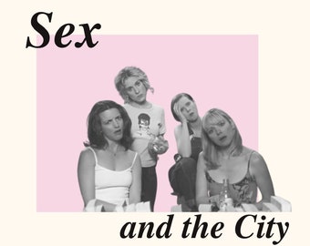 Sex and The City Printable Poster Instant Download