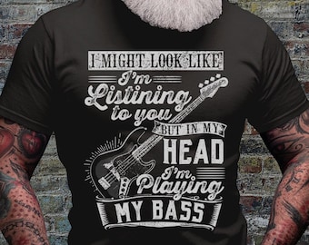 Playing Bass Guitar Shirt | Bassist Tshirt | Band T-shirt | Funny Shirts | Guitarist Gift Idea | Bass Guitar Lover Gifts | Rocker Dad Tees