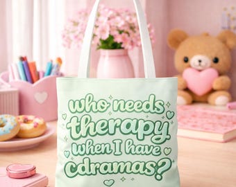 who needs therapy cdrama tote bag! gift idea for asian drama fans