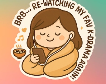 K-Drama Re-Watching Sticker: Korean Drama Fan Gift