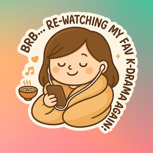 4&quot; K-DRAMA Re-Watching Again Sticker for Kdrama Fans Gift Idea for Korean Drama Lovers & for Cdrama Chinese Drama Fans