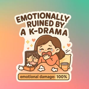 4&quot; Emotionally Ruined Sticker for Kdrama Fans Gift Idea for Korean Drama Lovers & for Cdrama Chinese Drama Fans eye candy K-drama
