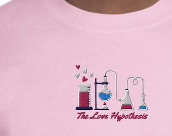 La felpa unisex ricamata Love Hypothesis / maglione ispirato ad Ali Hazelwood / Adam e Olive