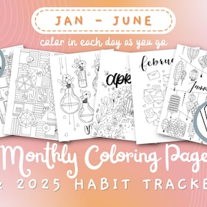 6 Month Coloring Pages & Habit Tracker: January-June 2026 (Printable PDF)