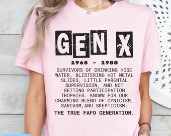 Gen X Fafo Shirt, Funny Generation X Definition Shirt, Sarcastic