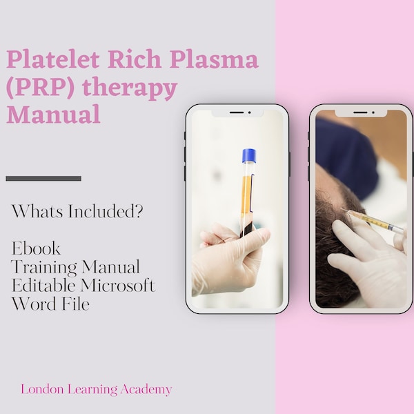 Master the Art of PRP Procedures hair growth therapy/ vampire facial /  arthiritis treatment with Our Comprehensive Manual editable