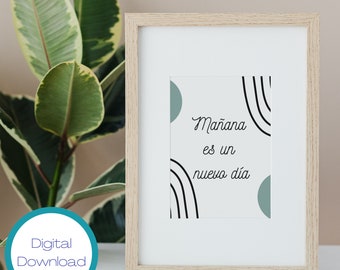 Mañana Es Un Nuevo Día Digital Art Download 8 x 10