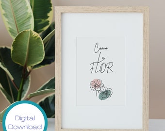 Como La Flor Digital Art Download 8 x 10