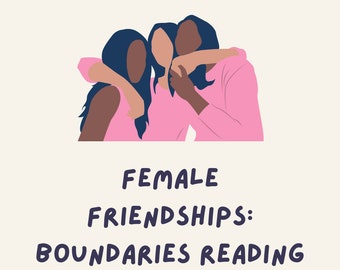 Female Friendships: Boundaries Reading - 5 Cards