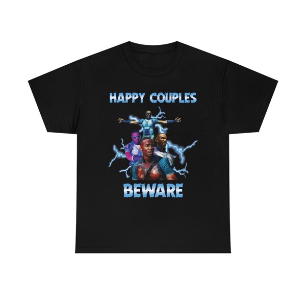 A-train Happy Couples Beware shirt, Valentines funny meme tee