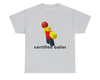 Robloxian Certified Baller Shirt