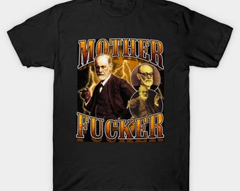 Sigmund freud funny meme shirt