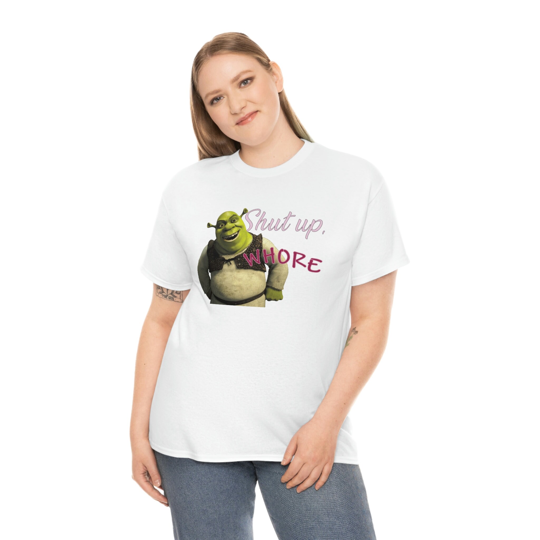 Shut up Whore funny Shrek meme Tee - Inspire Uplift