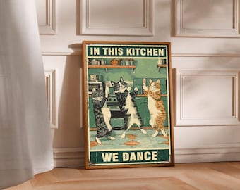 En esta cocina bailamos: póster vintage de gatos para pared, divertido estampado de gatos en la cocina, regalo para amantes de la cocina, para mamá y papá de gatos.
