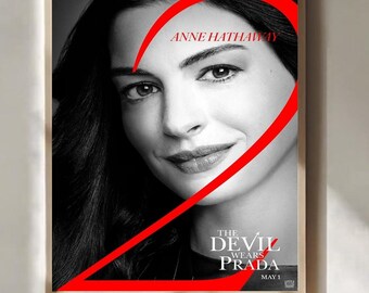 The Devil Wears Prada 2 Inspired Anne Hathaway Portrait Fashion Poster Elegant Minimalist Movie Style Wall Art Print