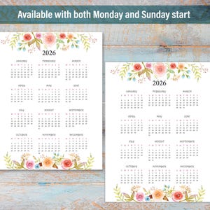 May include: Printable 2026 calendar with floral watercolor design. The calendar is available with both Monday and Sunday start dates.