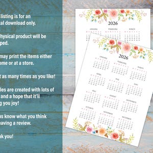 May include: Printable 2026 calendar with floral watercolor design. The calendar features a simple layout with each month displayed in a separate box. The floral design is in shades of pink, peach, and blue.
