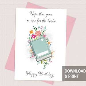Book and flowers birthday card printable, Book lover card, Bookish Digital Card for Readers, Reading Themed Digital Card, Bookworm Card