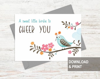 Cheer up card printable, cute bird card, Thinking of you, Encouragement card, Support card, Get well soon card for recovery, Sympathy card