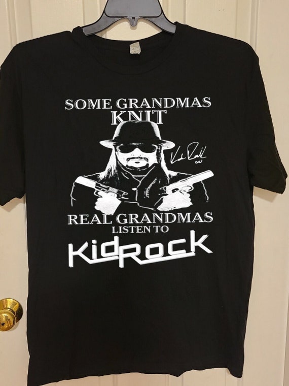 Kid Rock Tshirt Vintage Kid Rock Signed Some Grandmas KNIT Etsy