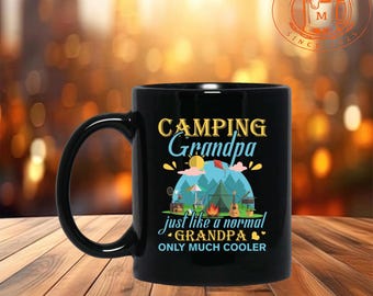 Camping Grandpa Just Like a Normal Grandpa only Much Cooler Ceramic Coffee Mug