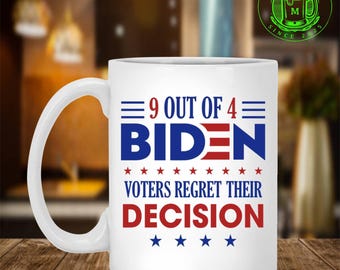 Anti Biden 9 Out of 4 Biden Voters Regret Their Decision Coffee Mug – Color Changing Mug