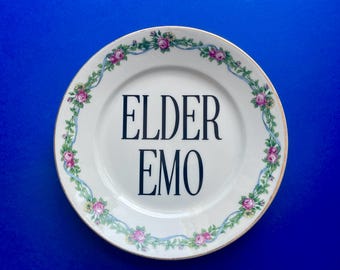 Elder Emo Plate, Decorative Quote Plate, Funny China, Feminist Gift, Inappropriate Present, Alternative Decor, Gallery Wall, Goth Gallery