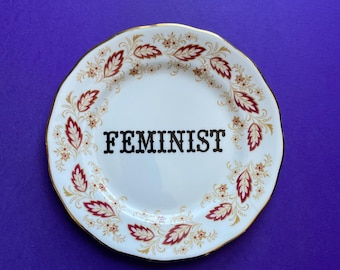 Feminist Plate, Decorative Quote Plate, Funny China, Feminism Gift, Inappropriate Present, Alternative Decor, Gallery Wall, Rude Plates