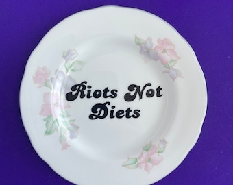 Funny Statement Decor, Vintage Wall Plate, Sarcastic Home Decor, Riots Not Diets Plate, Upcycled Gift, Present for Housewarming