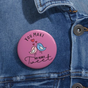 Funny Bird Lover Valentine &quot;You Make My Heart Tweet&quot; Pin, Cute Valentine Pin, Birding Pin, Bird Pin, Valentine&#39;s Day Pin