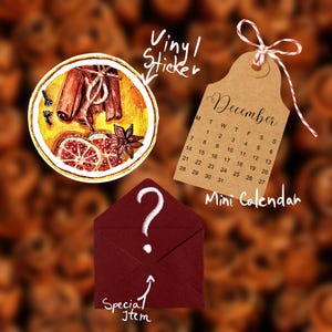 May include: A round vinyl sticker featuring a watercolor illustration of cinnamon sticks, orange slices, and star anise. A brown paper tag displays a December calendar with red and white twine. A dark red envelope features a white question mark.