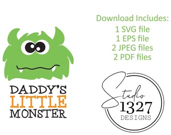 Daddy's Little Monster SVG: Halloween Printable (Digital Download)