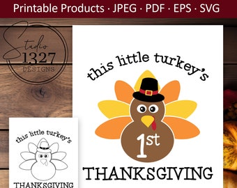 Little Turkey First Thanksgiving SVG: Printable Coloring Page (Digital Download)