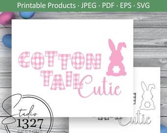 Cotton Tail Cutie Easter Bunny SVG: Printable Card (Digital Files)