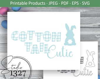 Cotton Tail Cutie Easter Bunny SVG: Printable Card (Digital Download)