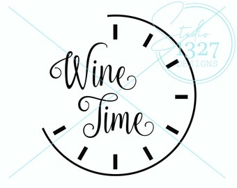 May include: Black and white graphic design of a clock face with the text "Wine Time" in a cursive font.