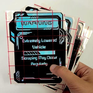 Holographic & Black Vinyl Decal for Car, WARNING Extremely Lowered Vehicle, 3.74 x 5 inches, Funny Sticker, 2 Layer Sticker, Car Lover Gift