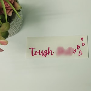 TOUGH S*** car decal, funny sticker for car, bumper sticker, humor, sarcastic water bottle tumbler sticker, vinyl decal, custom color, size,