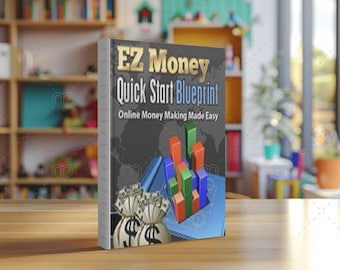 EZMoney Quick Start Blueprint | Passive Income Guide (Digital Download)