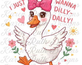 Dilly-Dally Goose DTF Transfer, Ready to Press Tee Design