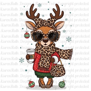 May include: A cartoon illustration of a fashionable deer wearing sunglasses, a leopard print scarf, headband, and purse. The deer is holding a coffee cup and is dressed in a red sweater, green skirt, and leopard print heels. Christmas ornaments and snowflakes are scattered around the deer.