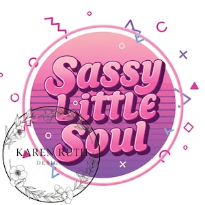 Sassy Little Soul DTF Transfer: Children&#39;s DIY Shirt Design