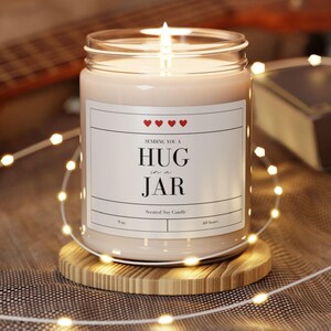 Hug in a Jar Candle | Scented Candle for Loved Ones | Emotional Support Candle | Long-Distance Friendship Gift | Thoughtful Gift |