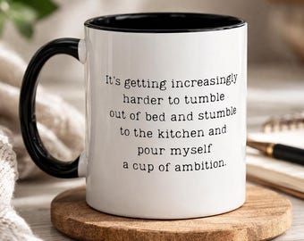 Dolly Parton 11 oz Accent Mug Cup of Ambition | Country Lover Gift | Dolly Inspired Mug | Pour Yourself a Cup of Ambition Coffee Tea Mug |