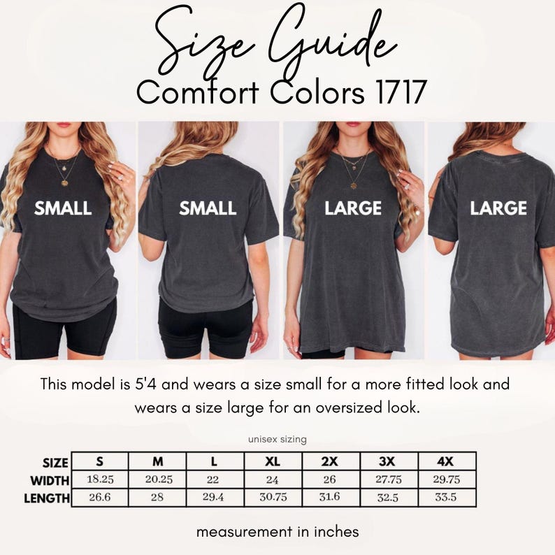 Pu&ograve; includere: Una guida alle taglie per t-shirt Comfort Colors 1717 con quattro viste di una t-shirt grigio scuro etichettata SMALL e LARGE. Include un testo che indica che il modello &egrave; alto 5'4 e una tabella con misure di larghezza e lunghezza in pollici da S a 4X.