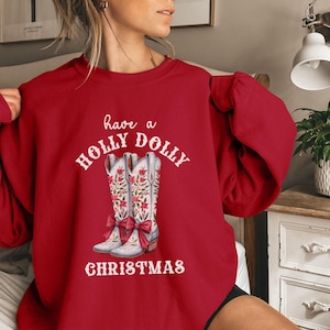 Country Christmas Sweatshirt, Have A Holly Dolly Christmas Sweater, Western Christmas Shirt, Retro Christmas Dolly Parton, Xmas Shirt
