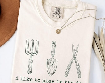 Gardening Lover Tee, Dirt Nerd T-Shirt, Gardener Gift, Funny Gardening Shirt, Plant Lover, Garden Tools Shirt, Garden Humor Tee