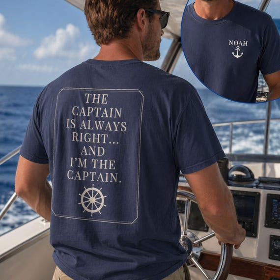 Custom Captain Name Shirt, Funny Captain Shirt, Father's Day Gift,  Boating Shirt, Nautical Shirt, Boat Captain Gift
