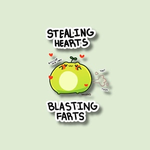 Stealing Hearts Blasting Farts Sticker