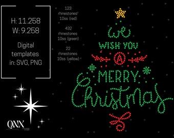 May include: A digital template for a Christmas tree design featuring the text "We Wish You A Merry Christmas" in green rhinestones on a black background. The tree is decorated with red and yellow rhinestones. The design is 11.258 inches tall and 9.258 inches wide.